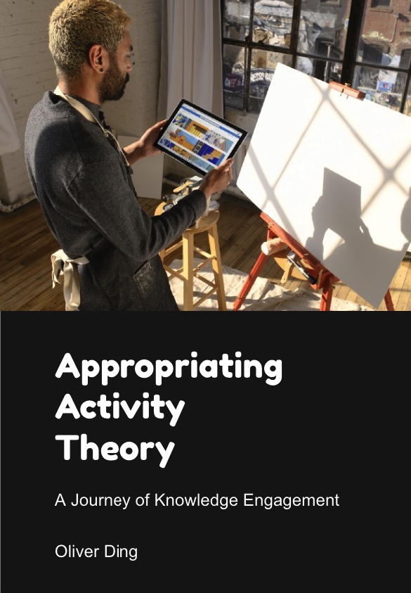 Appropriating Activity Theory (Book)