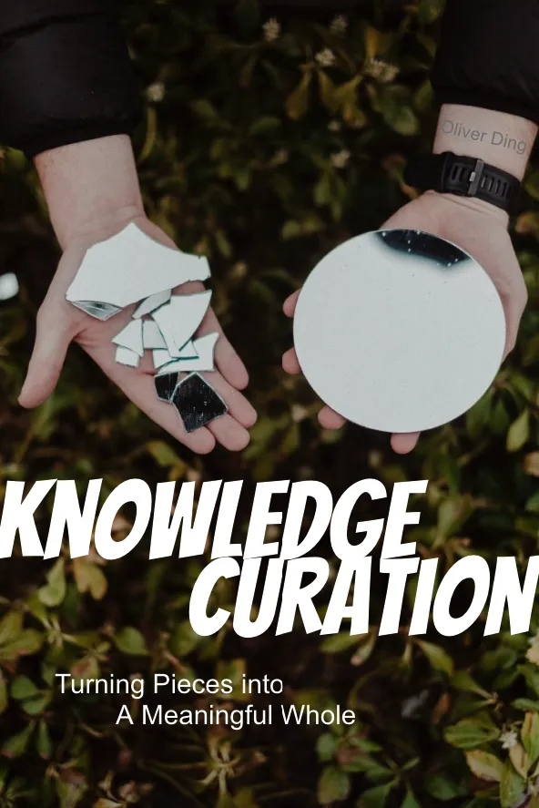 Creative Life Curation: Turning Experiences into Meaningful Achievements